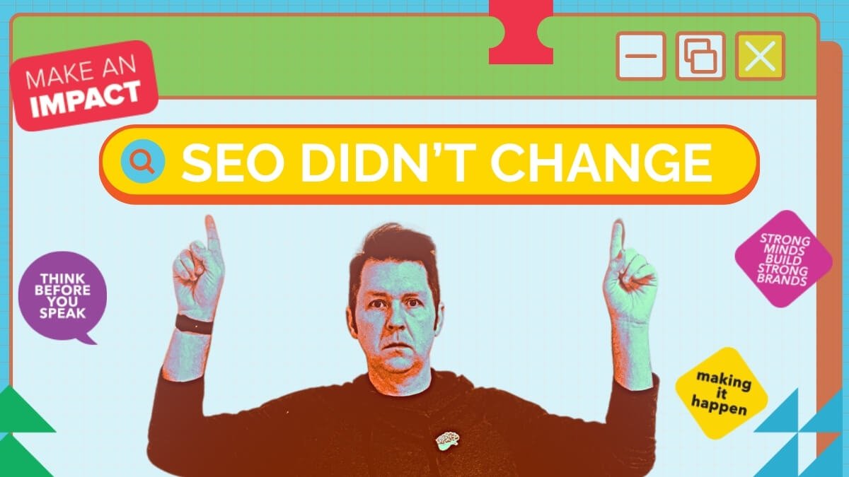 SEO Has Always Been About One Thing