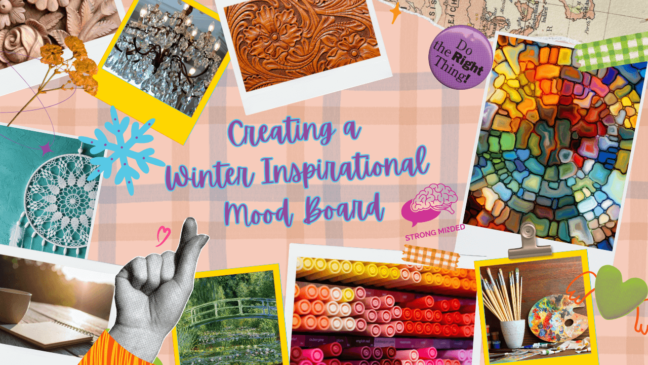 How to Create a Winter Inspirational Mood Board