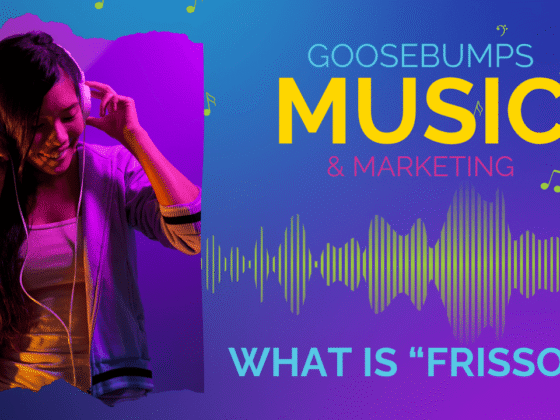 Goosebumps, Music, and Marketing